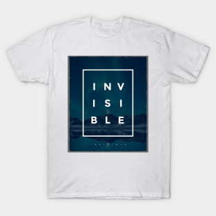 Invisible minimalistic quote T-Shirt